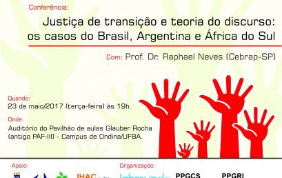 PPGCS, PPGRI e Labmundo realizam a conferência “Justiça de transição e teoria do discurso: os casos do Brasil, Argentina e África do Sul” na próxima terça-feira, 23.