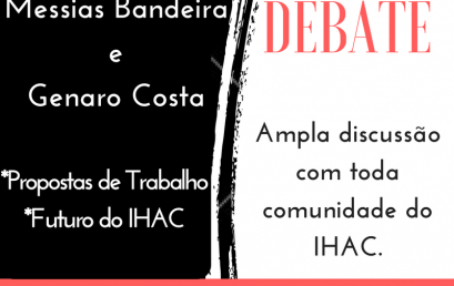 Comissão Organizadora da Consulta (COC) convida a comunidade do IHAC para debate com a Chapa 1 nesta terça-feira, 20