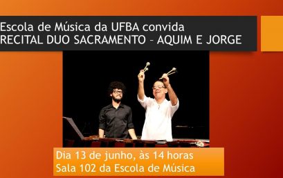 Escola de Música da UFBA Convida o Duo Sacramento para Apresentar Prévia do que Será o Recital na Colômbia