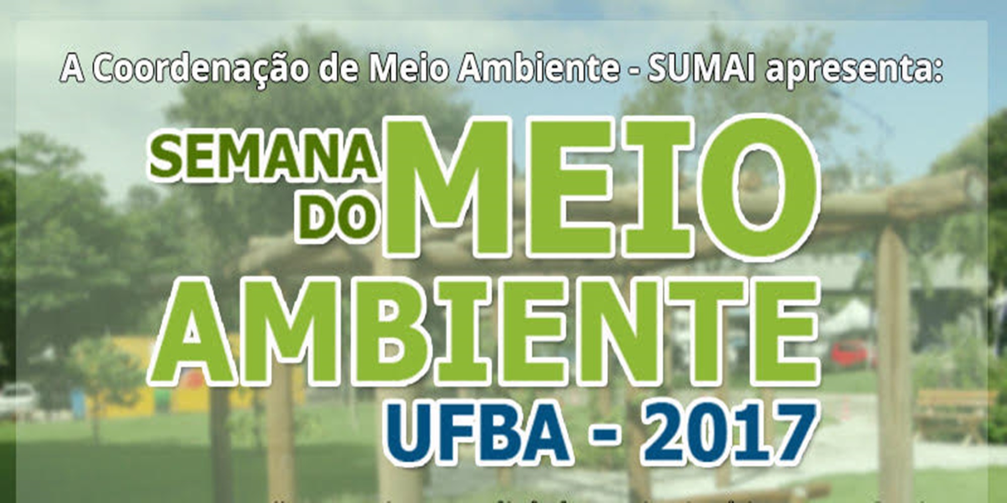 Semana do Meio Ambiente na UFBA