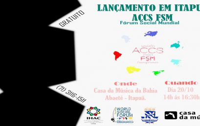 Lançamento da ACCS Fórum Social Mundial acontece na Casa da Música da Bahia no Abaeté