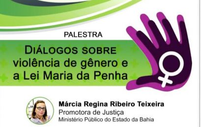 Palestra “Diálogos sobre violência de gênero e a Lei Maria da Penha” acontece na Fiocruz Bahia