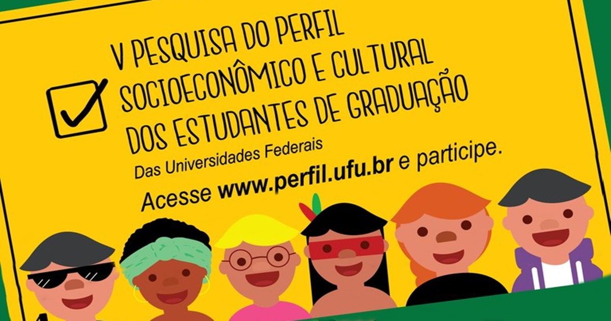 UFBA participa da V Pesquisa de Perfil Socioeconômico e Cultural dos Estudantes de Graduação das IFES