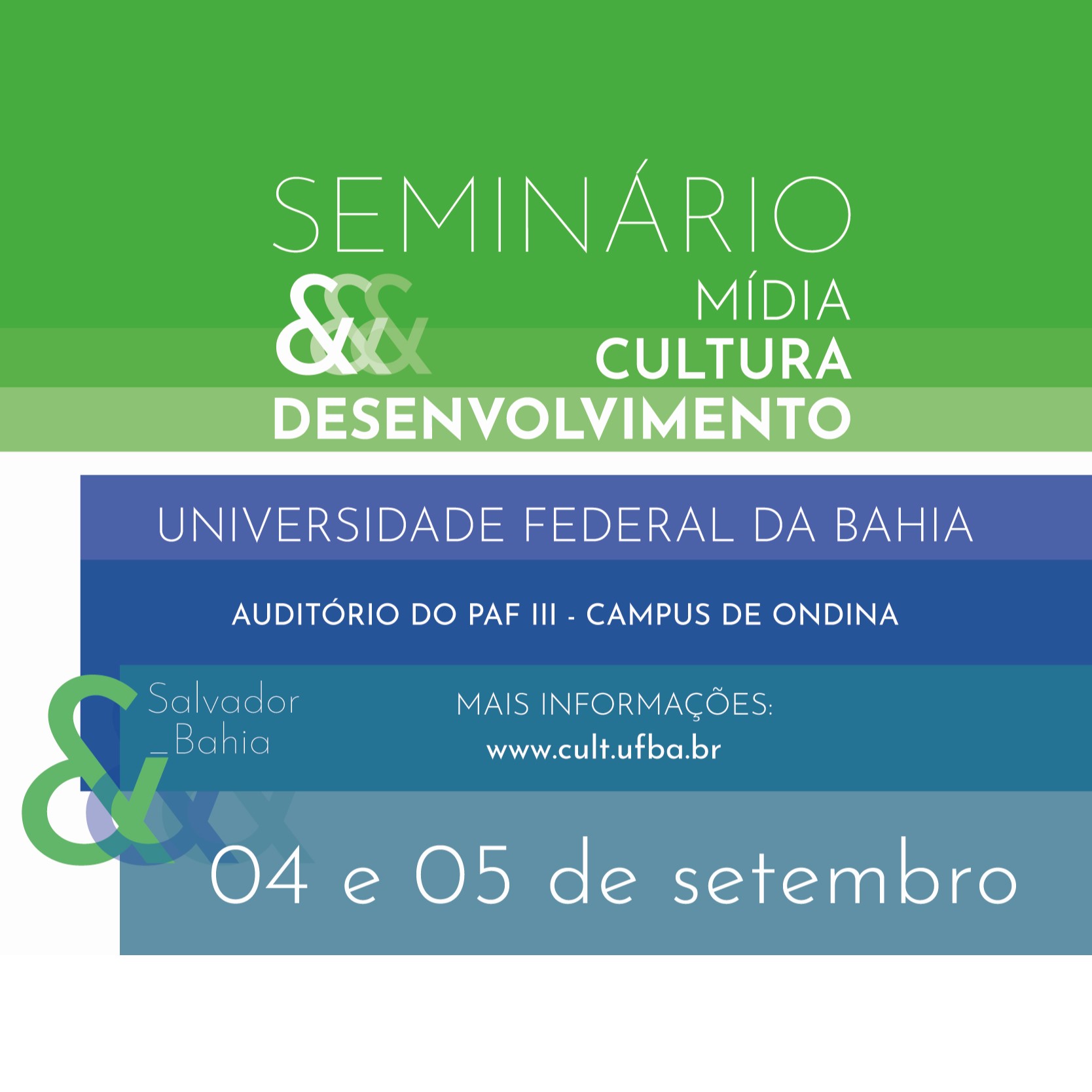 Seminário Mídia, Cultura e Desenvolvimento acontece em setembro na UFBA