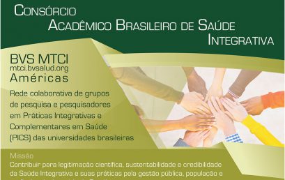 IHAC/UFBA participa da criação do Consórcio Acadêmico Brasileiro de Saúde Integrativa