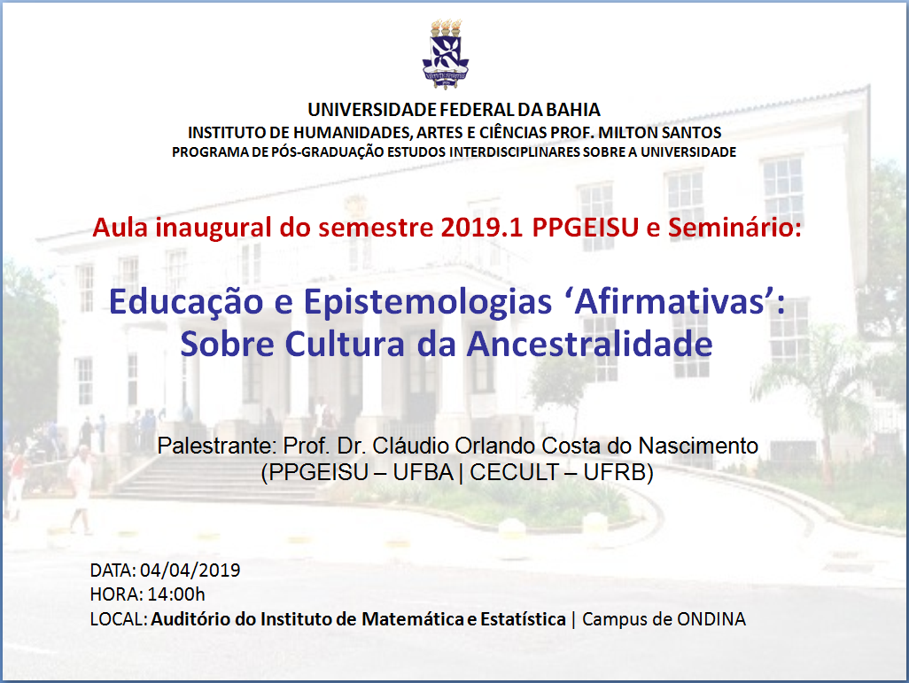 PPGEISU promove seminário sobre “Educação e Epistemologias ‘Afirmativas’” no mês de abril
