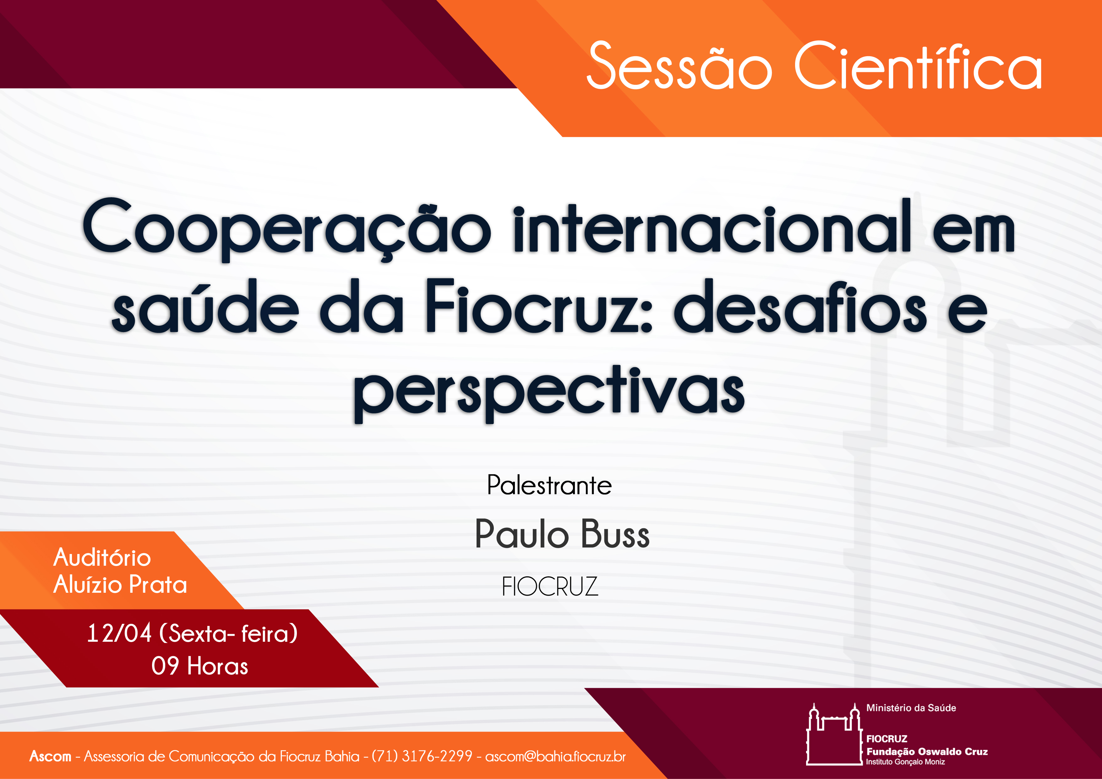 Fiocruz Bahia promove Sessão Científica sobre cooperação internacional em saúde