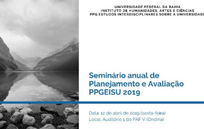 Seminário Anual de Planejamento e Avaliação do PPGEISU acontece nesta sexta em comemoração aos 8 anos do Programa