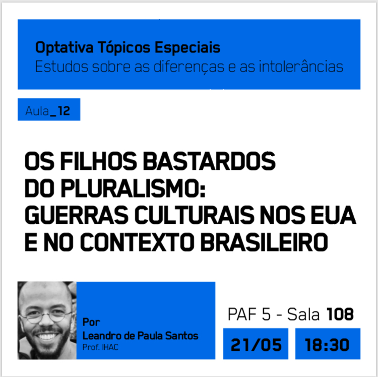 12ª aula aberta dos estudos sobre as diferenças e as intolerâncias traz como convidado Leandro de Paula Santos