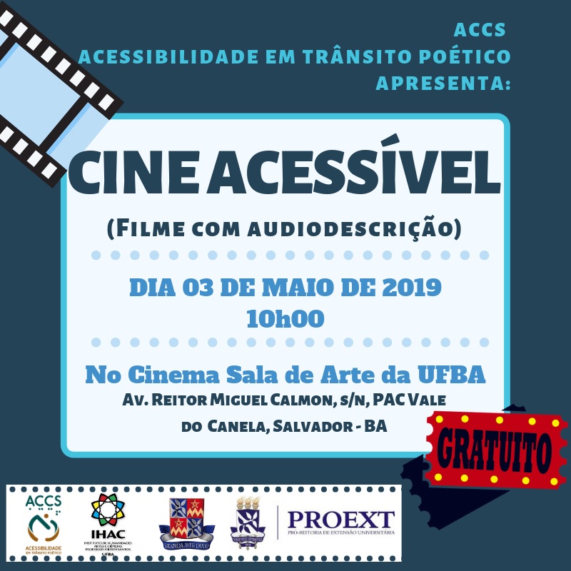 Projeto Cine Acessível tem sua primeira edição nessa sexta-feira, 03 de maio