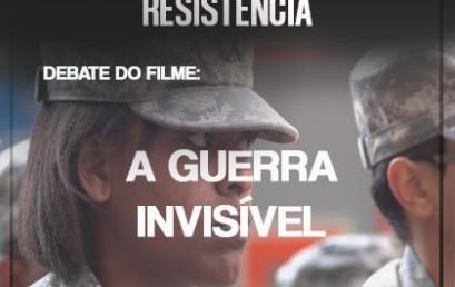 PET “Comunidades Populares” promove debate sobre o filme “A Guerra Invisível” no Cinema da UFBA