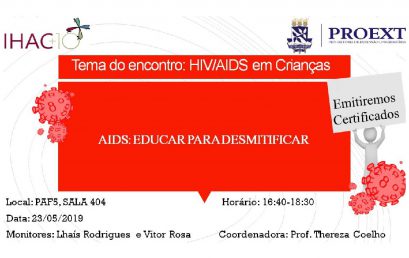 Edição da próxima quinta-feira do encontro “HIV/AIDS: Educar para desmitificar” discute “HIV/AIDS em crianças”