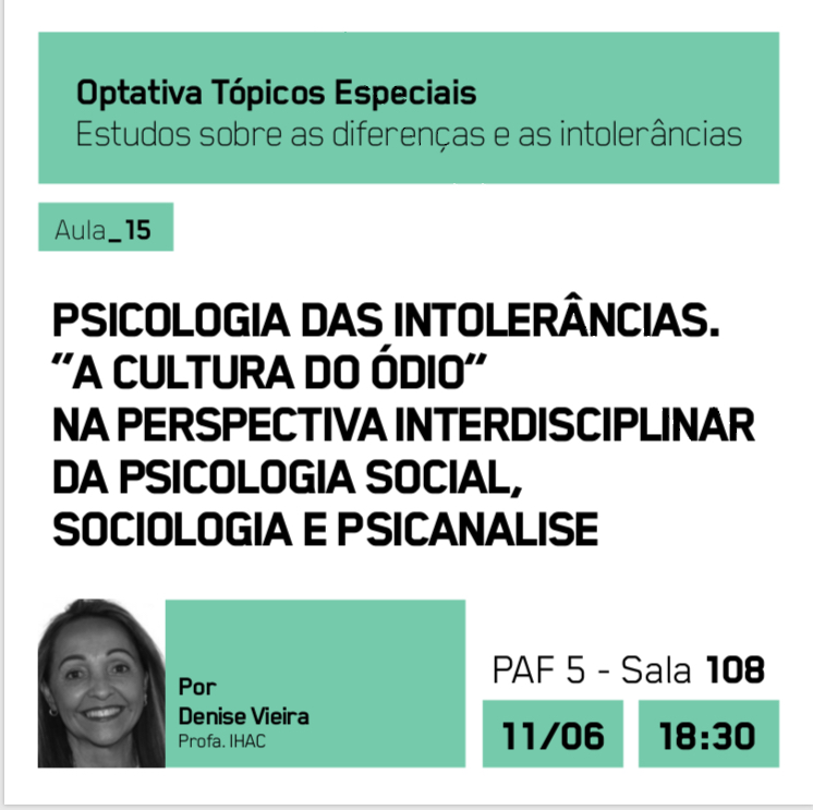 15ª aula aberta dos estudos sobre as diferenças e as intolerâncias traz como convidada Denise Vieira
