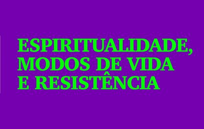 Aula aberta aborda espiritualidade, modos de vida e resistência na próxima segunda-feira