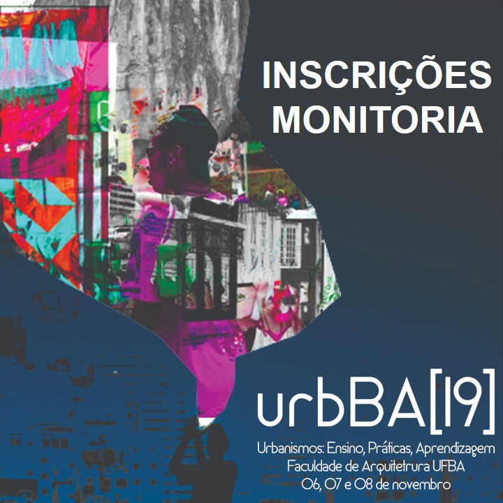urbBA[19] recebe inscrições para monitoria voluntária