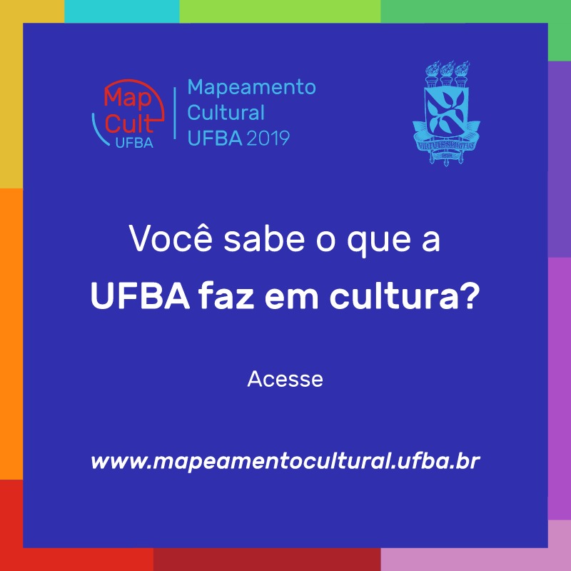 Pesquisa “Mapeamento Cultural da UFBA” é disponibilizada em site