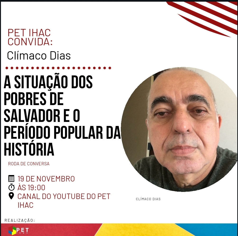 Edição de novembro do PET IHAC Convida recebe o professor Clímaco Dias (IGEO/UFBA)
