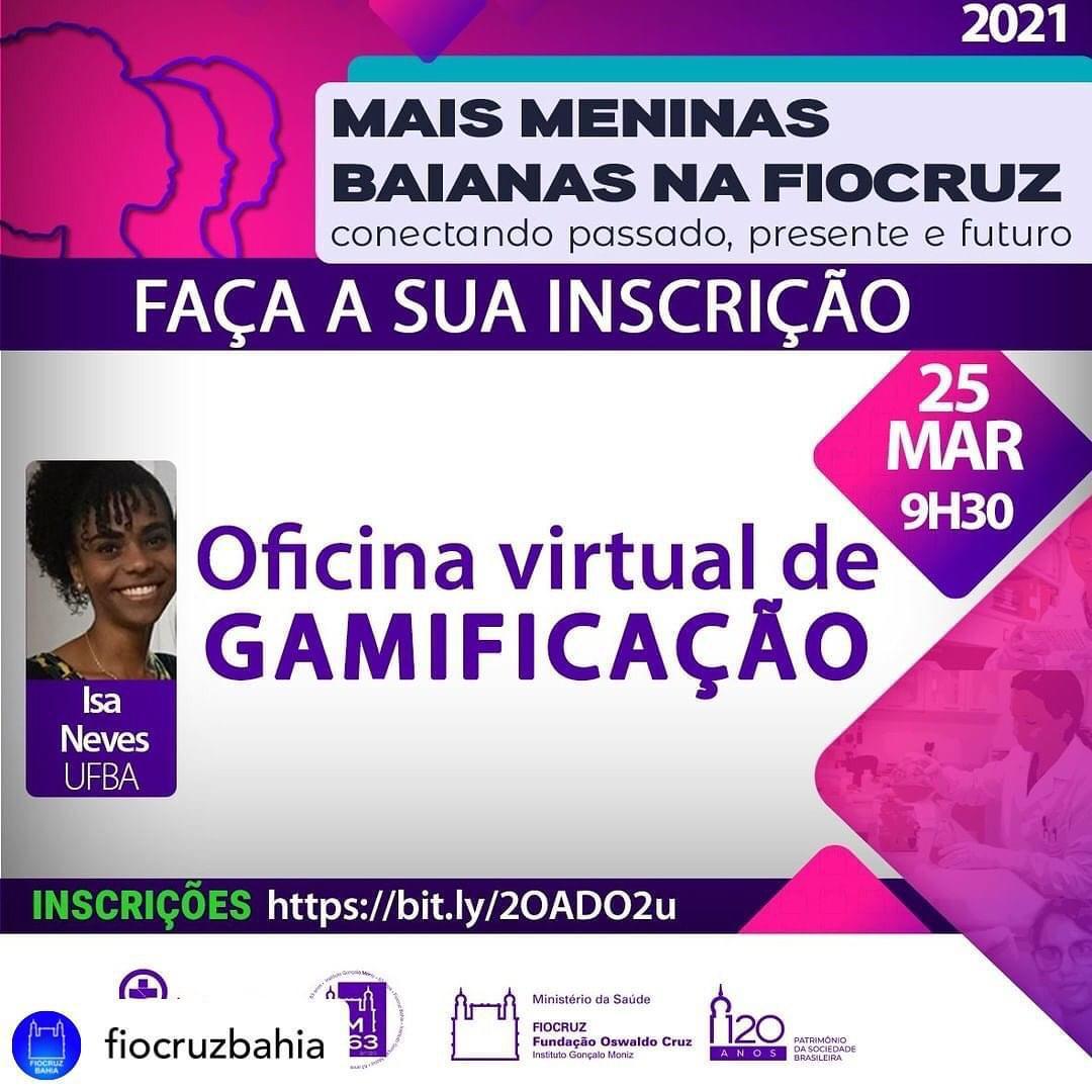 Professora Isa Neves ministra oficina sobre gamificação no projeto “Meninas baianas na ciência”