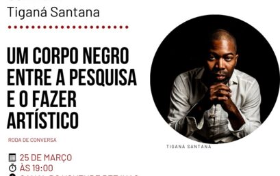 PET IHAC realiza roda de conversa com professor, filósofo e músico Tiganá Santana