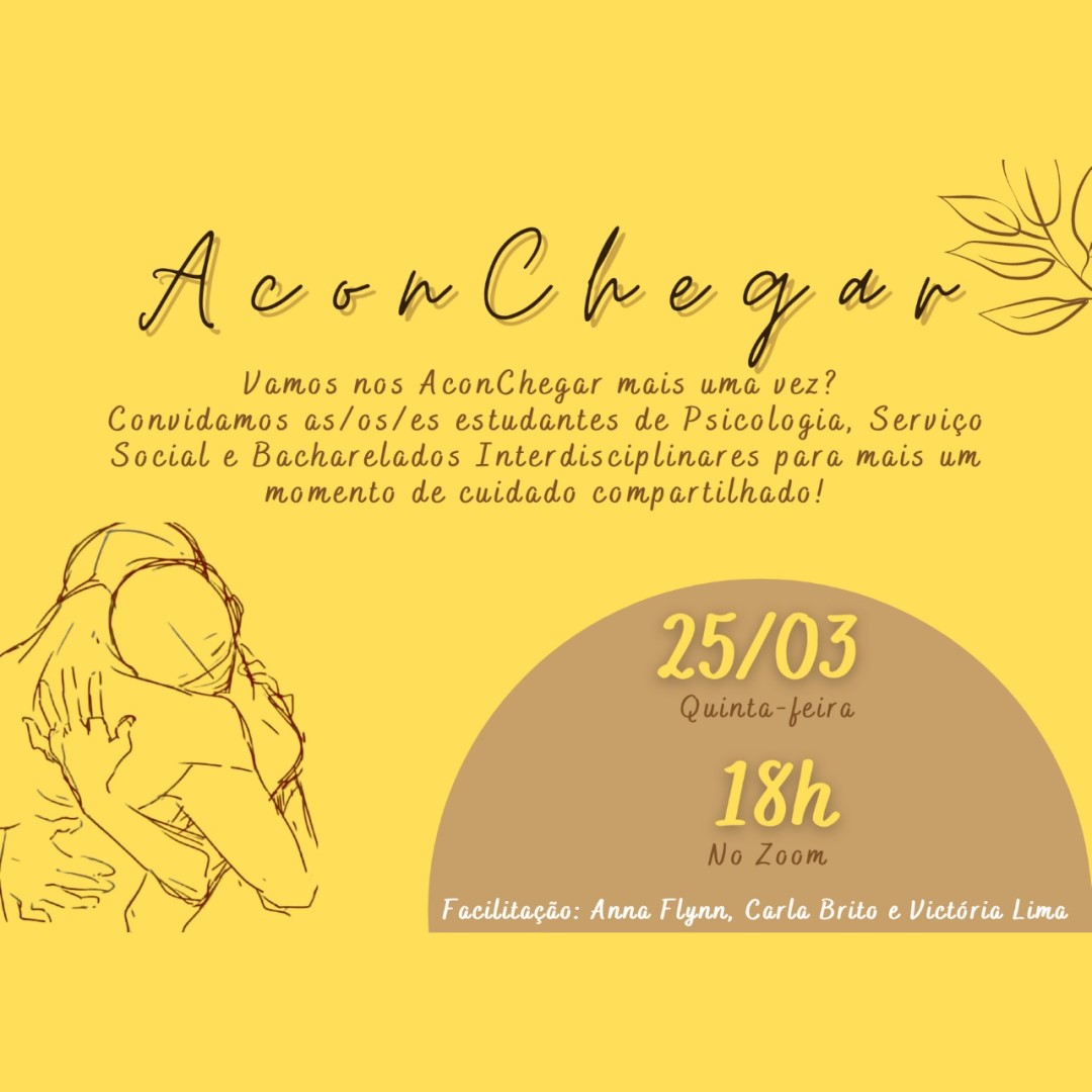 Projeto AconChegar promove roda de cuidado nesta quinta-feira (25)