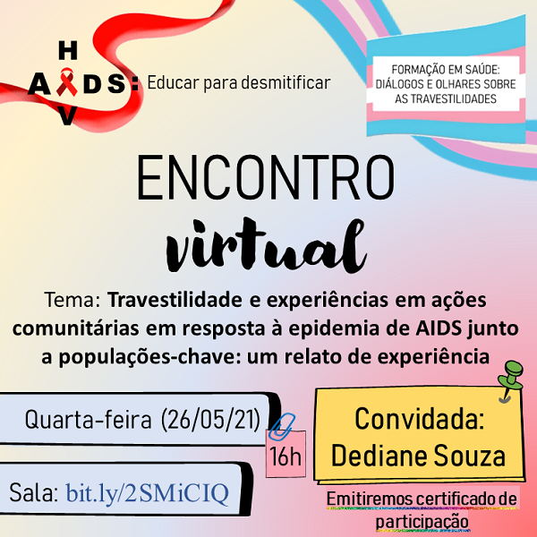 Em edição integrada, Encontro Virtual aborda travestilidade e ações comunitárias em resposta à AIDS