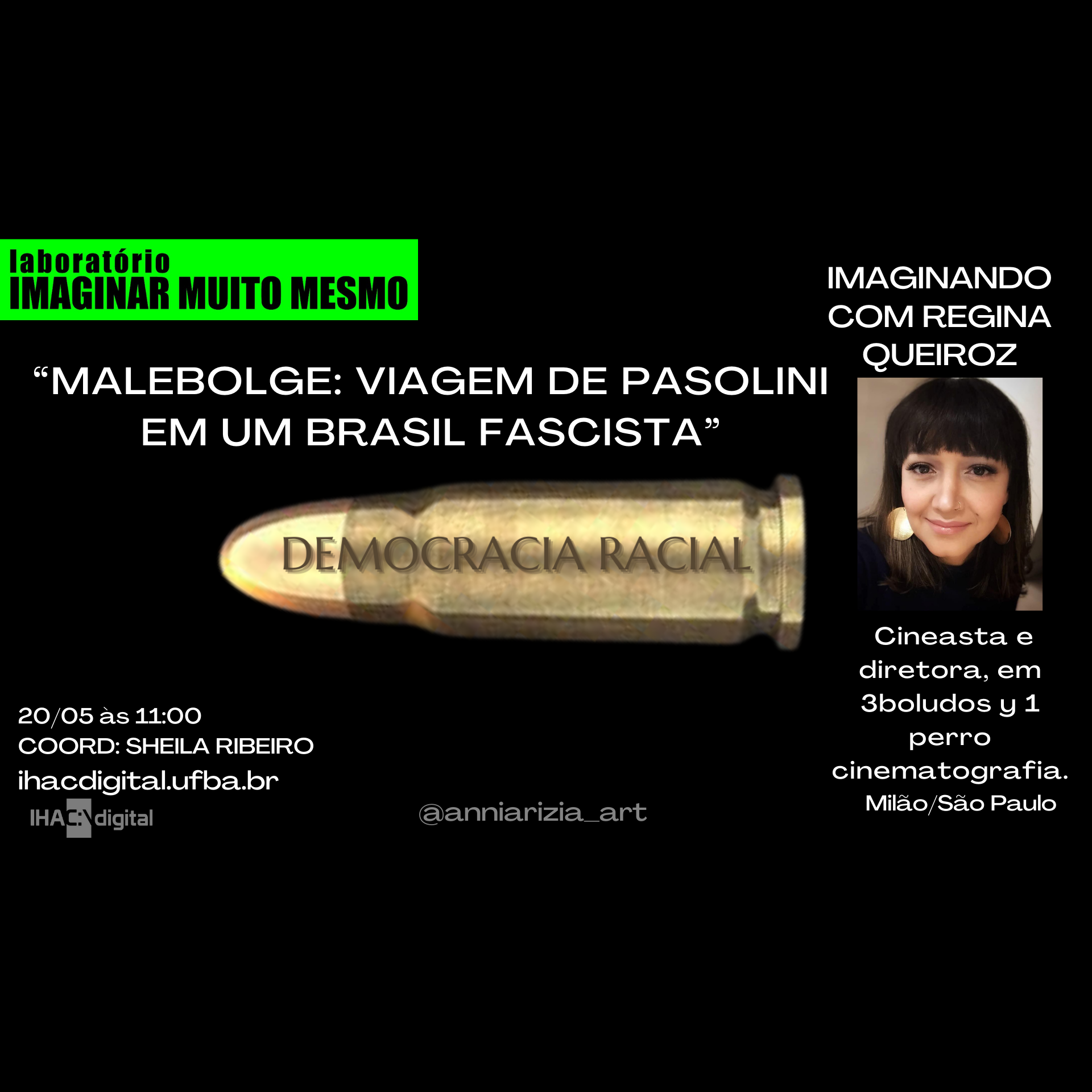 “IMAGINANDO COM…” recebe cineasta Regiana Queiroz em transmissão no IHAC Digital