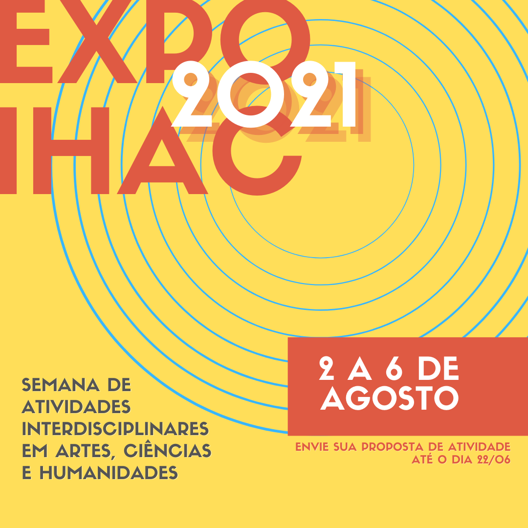 EXPO IHAC 2021 recebe propostas de atividades até o dia 22/06