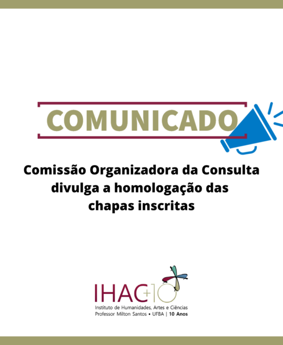 Direção IHAC (2021-2025): Comissão Organizadora da Consulta divulga a homologação das chapas inscritas