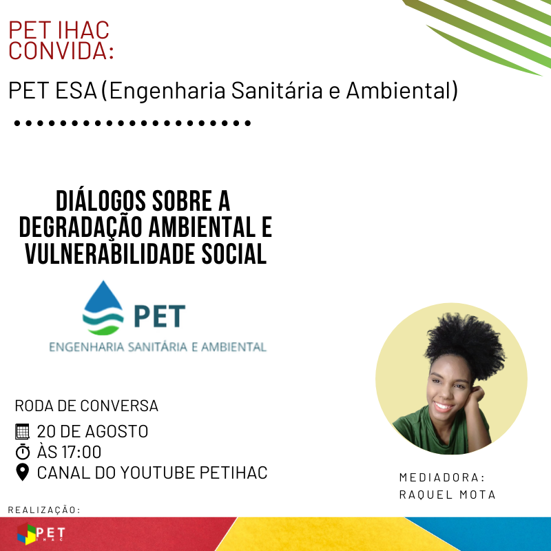 PET IHAC promove roda de conversa sobre degradação ambiental e vulnerabilidade social