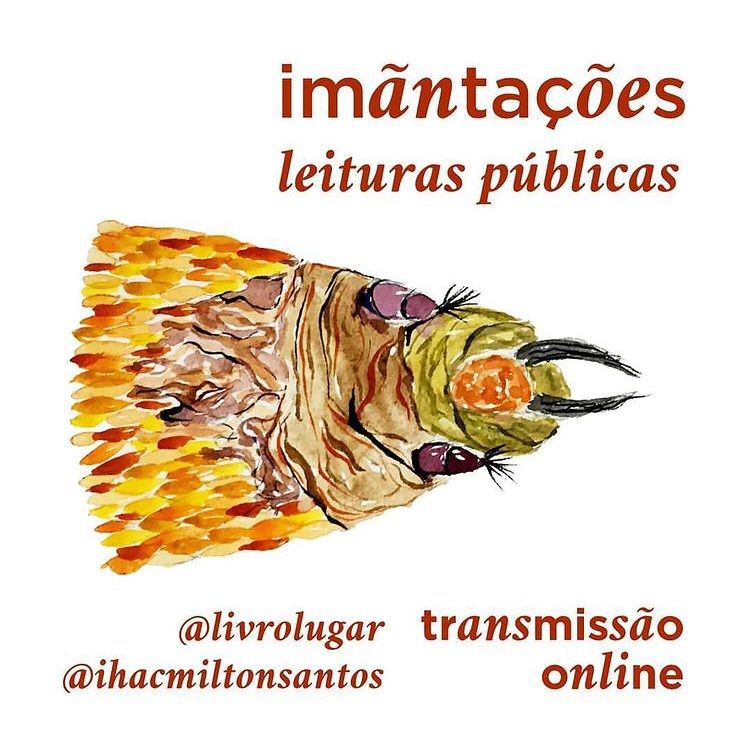 Projeto LIVRO-LUGAR realiza leituras públicas “IMÃNTAÇÕES” ao vivo no Instagram