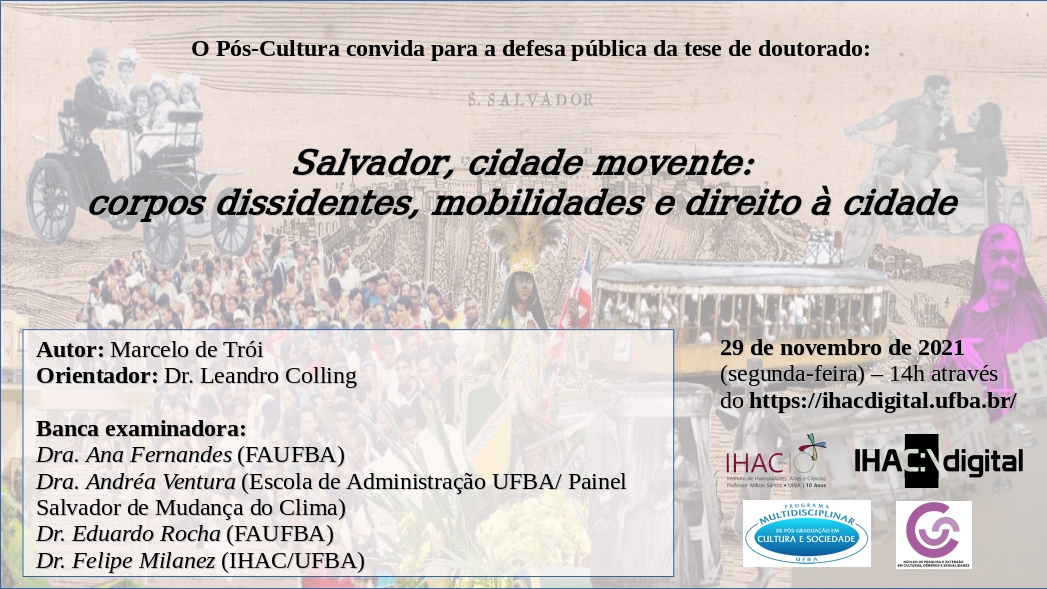 Defesa de tese de doutorado sobre mobilidade no Centro de Salvador será transmitida pelo IHAC Digital