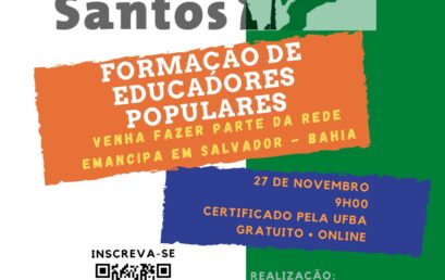 Inscrições abertas para a formação de Educadores Populares – Rede Emancipa/Núcleo Emancipa Milton Santos