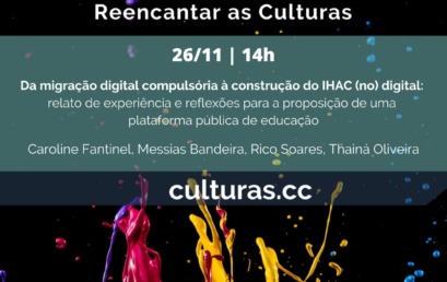 IHAC Digital será tema de apresentação no VII Congresso Internacional sobre Culturas