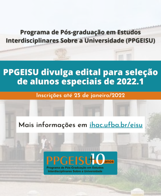 PPGEISU divulga edital para seleção de alunos especiais de 2022.1