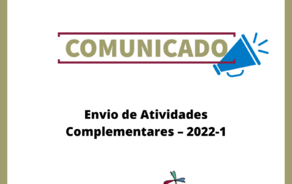 Comunicado sobre envio de Atividades Complementares – 2022-1