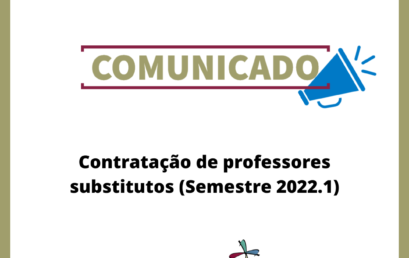 Contratação de professores substitutos (Semestre 2022.1)