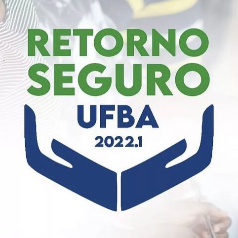 UFBA divulga vídeos informativos para retorno seguro às atividades presenciais em 2022.1