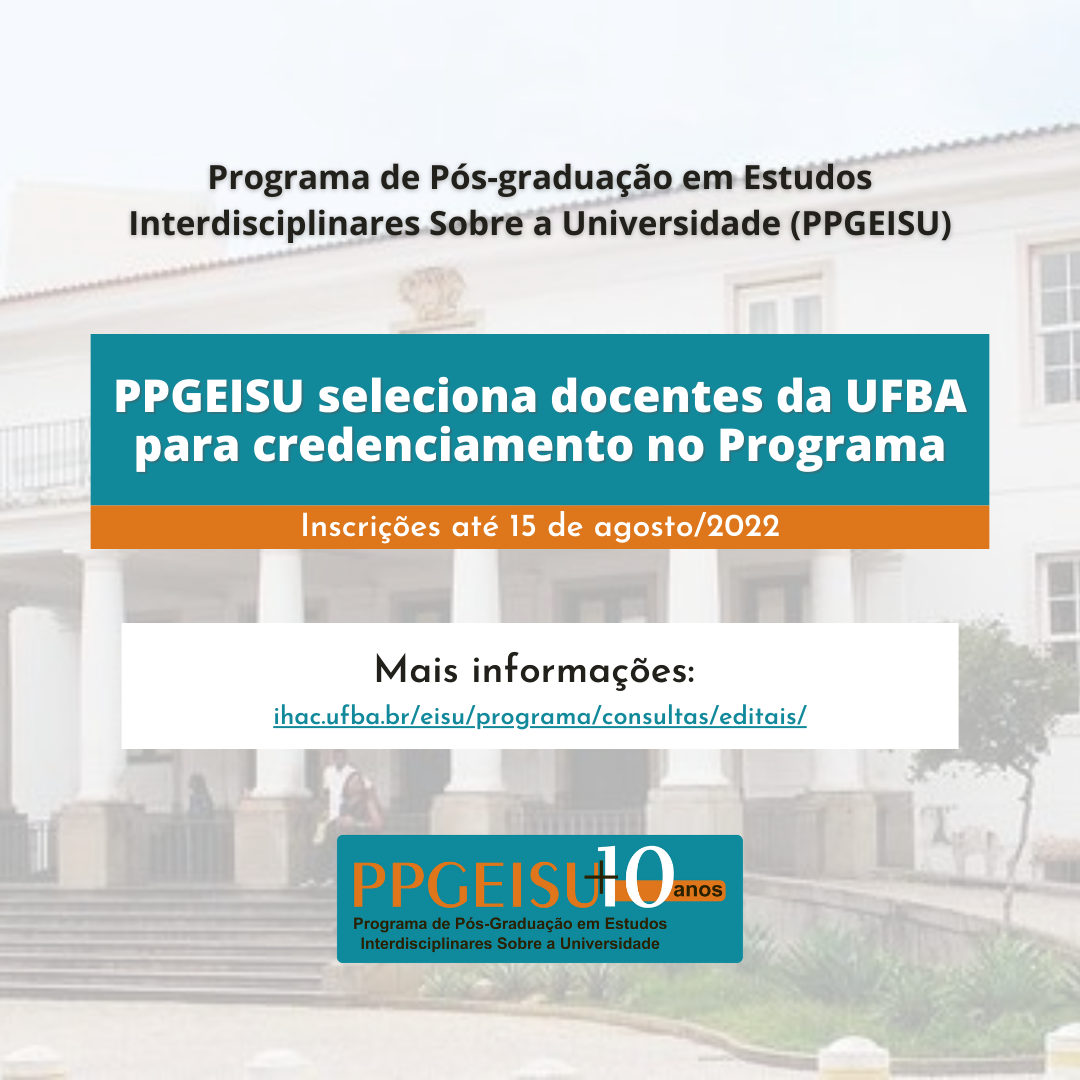 PPGEISU seleciona docentes da UFBA para credenciamento no Programa