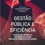 Professor e discente do PPGEISU publicam artigo em livro sobre gestão pública e eficiência