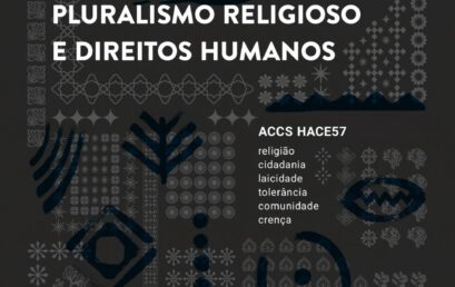 ACCS “Pluralismo Religioso e Direitos Humanos” divulga chamada para bolsa de extensão em 2022.2
