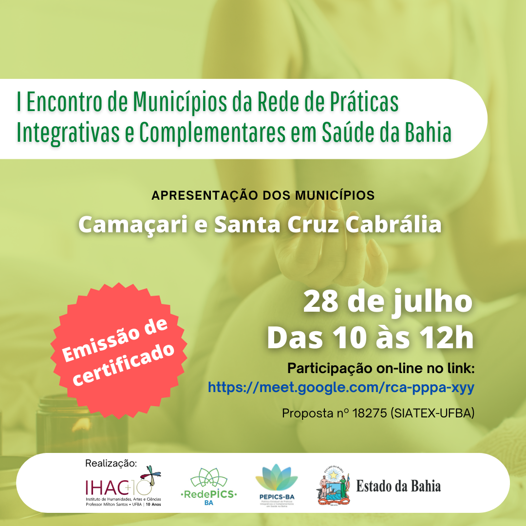 IHAC realiza I Encontro de Municípios da Rede de Práticas Integrativas e Complementares em Saúde da Bahia em julho