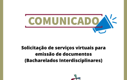 Solicitação de serviços virtuais para emissão de documentos (Bacharelados Interdisciplinares)