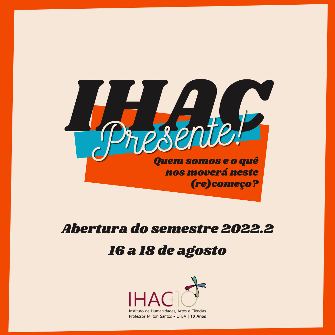 Semestre 2022.2 começa com o IHAC Presente!