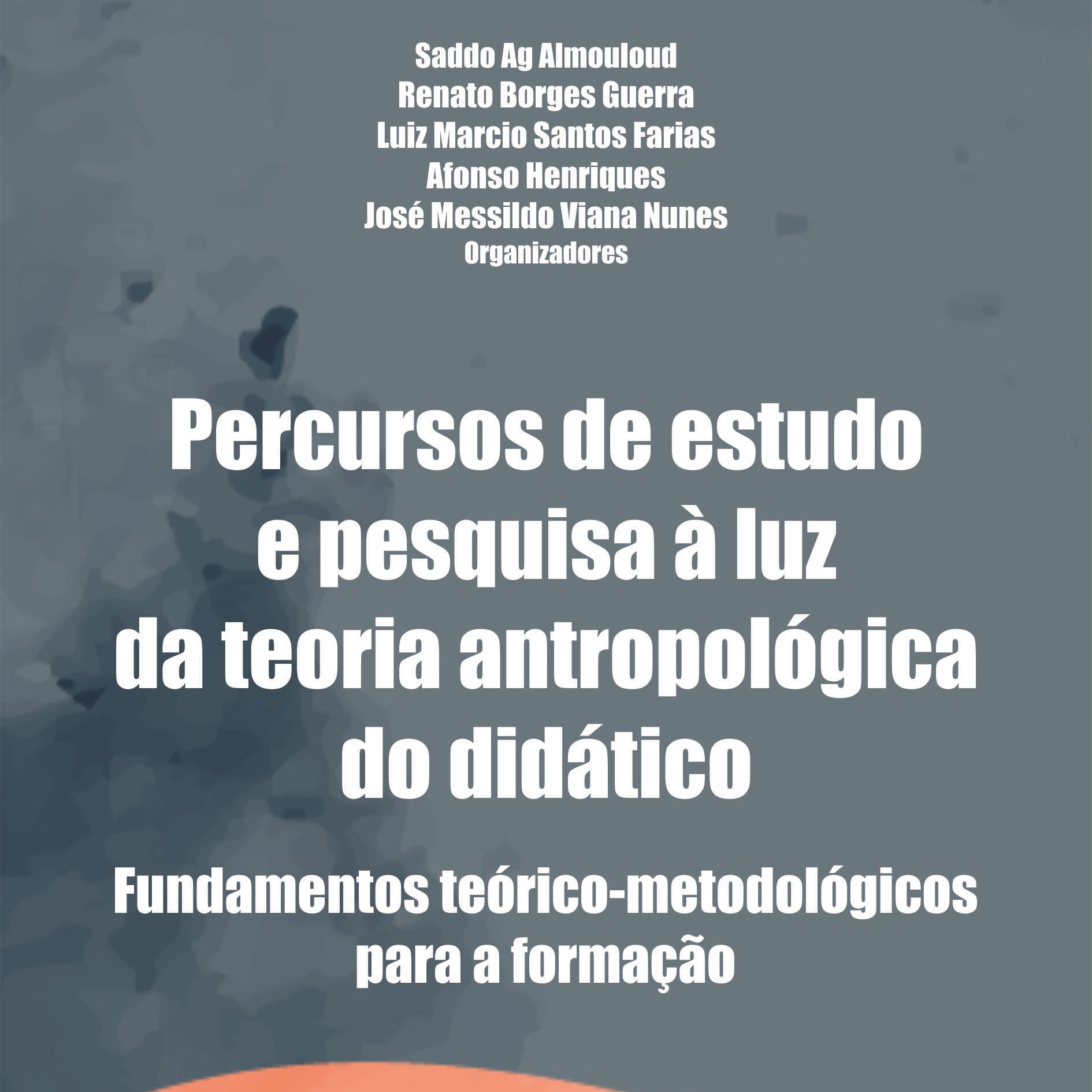 Professor Luiz Marcio Farias (IHAC) organiza livro sobre Teoria Antropológica do Didático (TAD)
