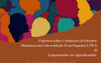 Comissão de Direitos Humanos e Políticas do Acolhimento do IHAC lança questionário para promover diagnóstico das situações de violação de direitos humanos no Instituto