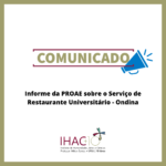 Informe da PROAE sobre o Serviço de Restaurante Universitário – Ondina