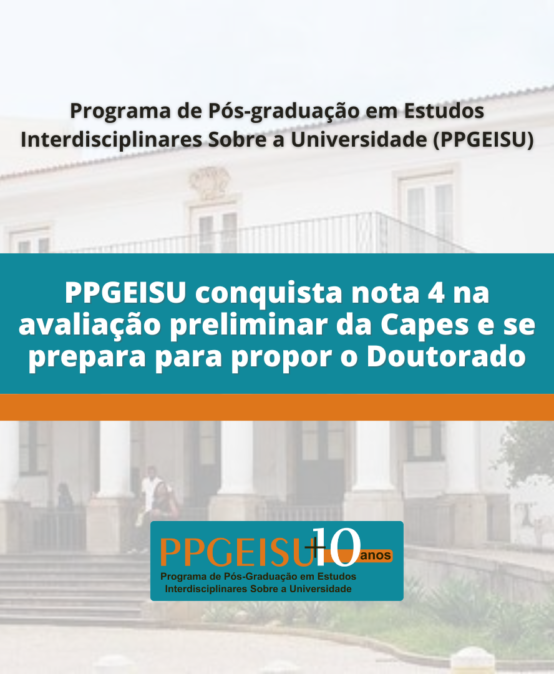 PPGEISU conquista nota 4 na avaliação preliminar da Capes e se prepara para propor o Doutorado