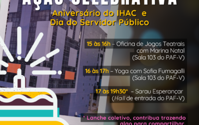 IHAC comemora 14 anos de fundação com ação celebrativa também para o Dia do Servidor Público