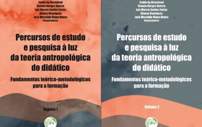 Prof. Luiz Marcio Farias (IHAC) organiza livro sobre percursos de estudo e pesquisa à luz da teoria antropológica do didático