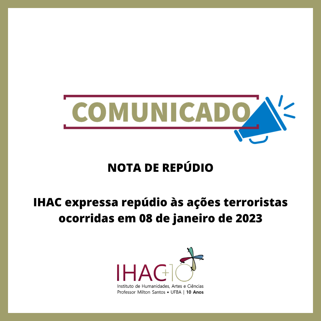 IHAC expressa repúdio às ações terroristas ocorridas em 08 de janeiro de 2023